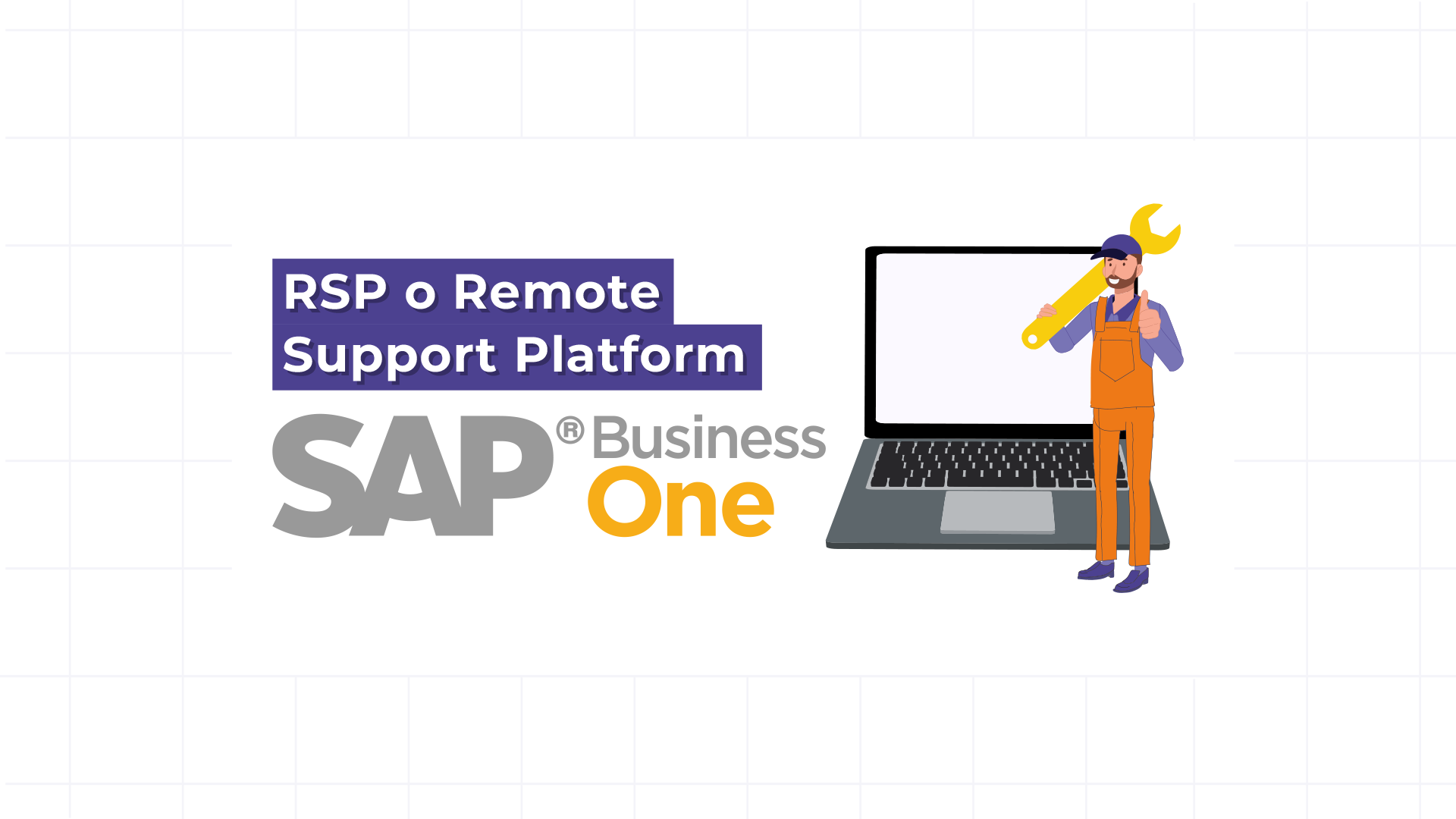 ¿Qué es el Remote Support Platform (RSP SAP)?.